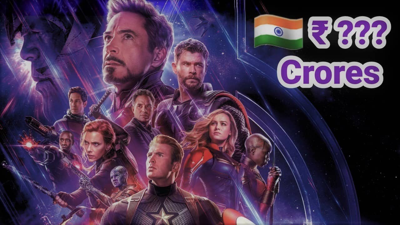 Avengers Endgame Total Box-Office Collection in India Revealed