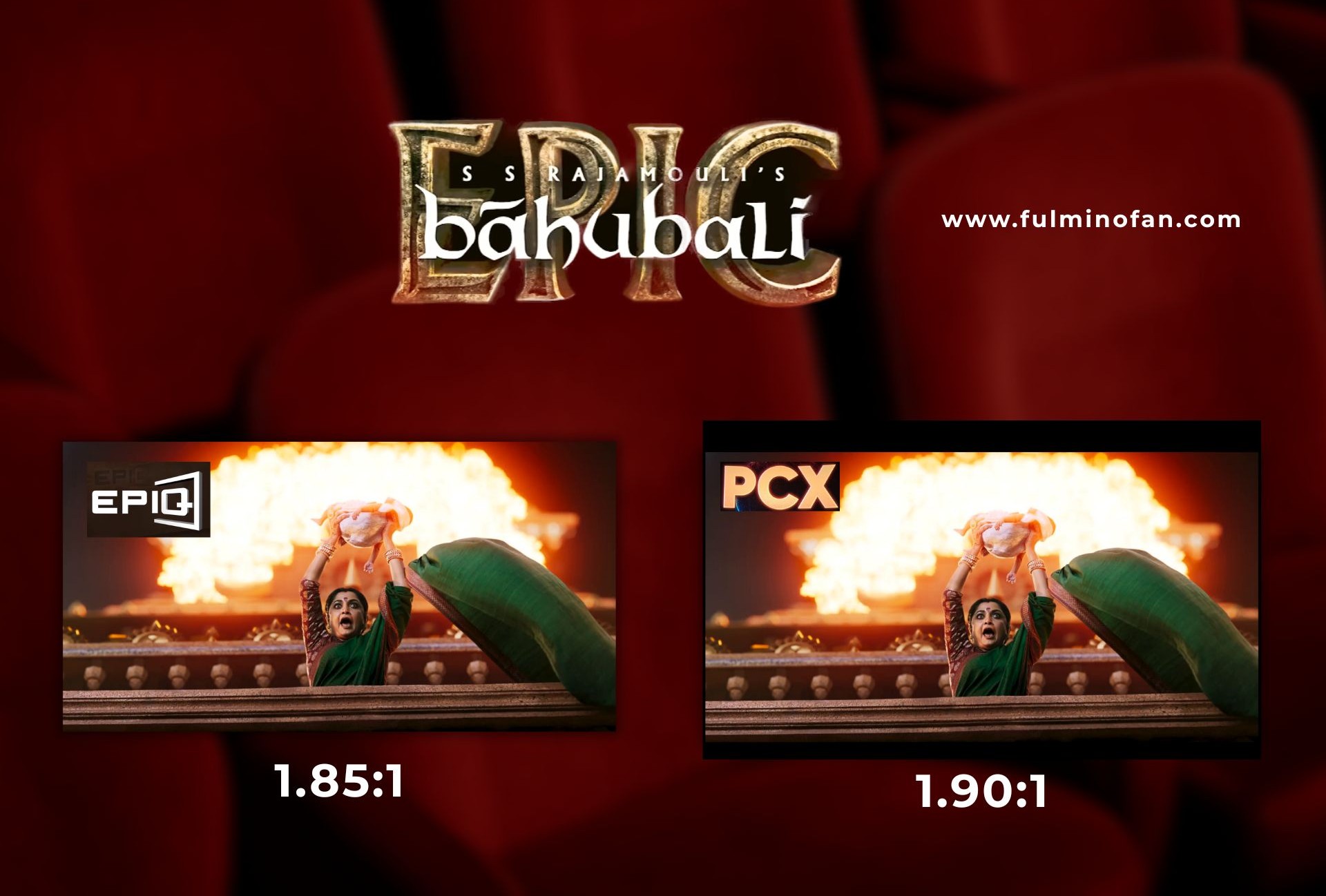 Baahubali The Epic Cinema Guide PCX EPIQ